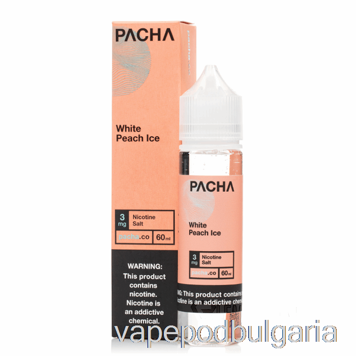 Vape Bulgaria White Peach Ice - Pacha - 60ml 3mg